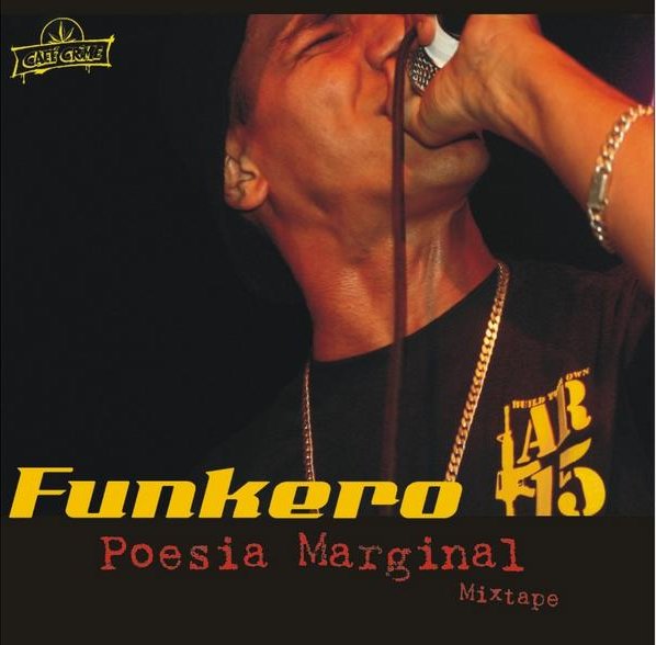 Funkero – Poesia Marginal Mixtape