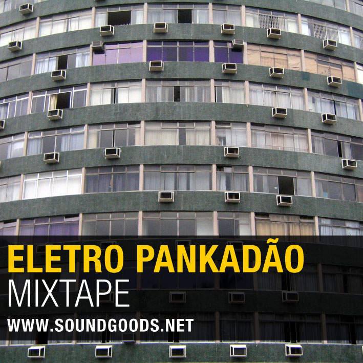 Eletro Pankadão Mixtape