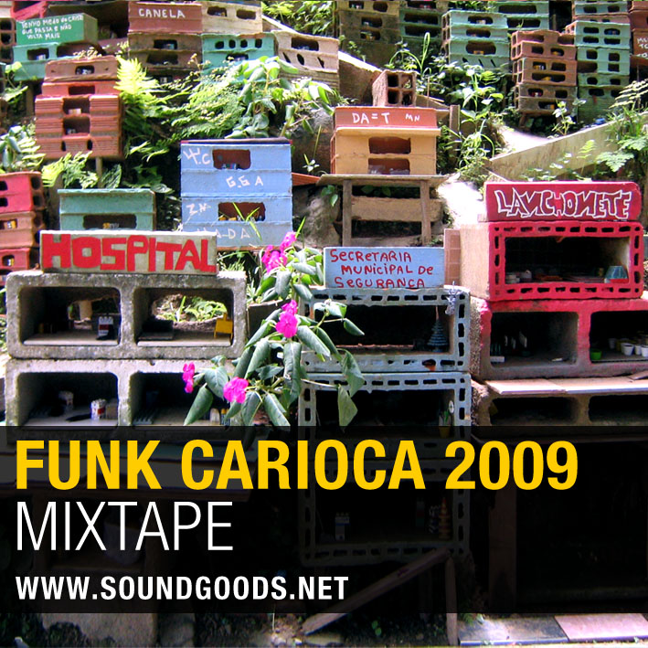 Funk Carioca 2009 Mixtape