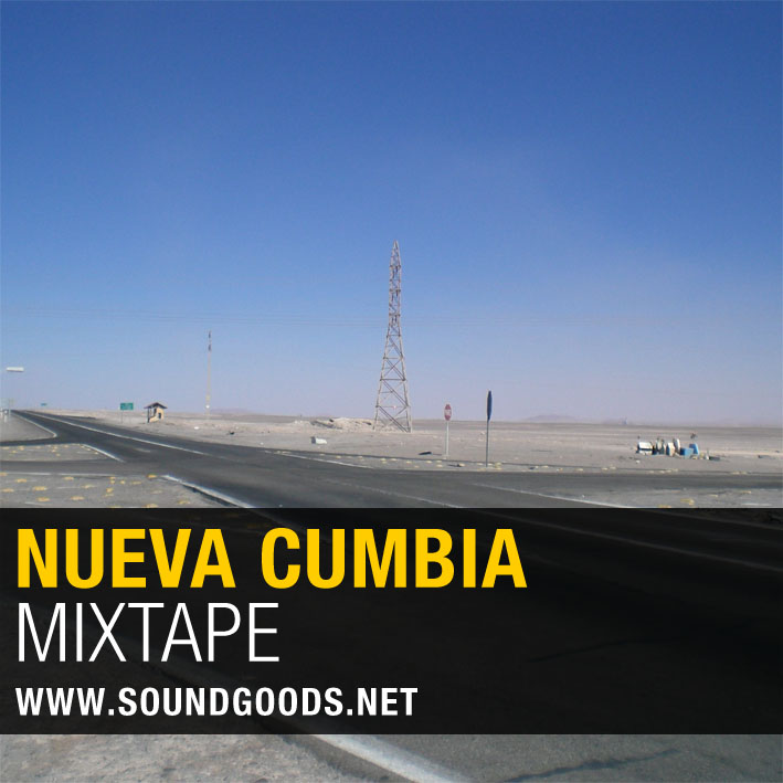 Nueva Cumbia Mixtape
