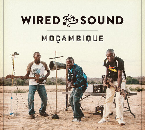 Wired for Sounds: Mozambique