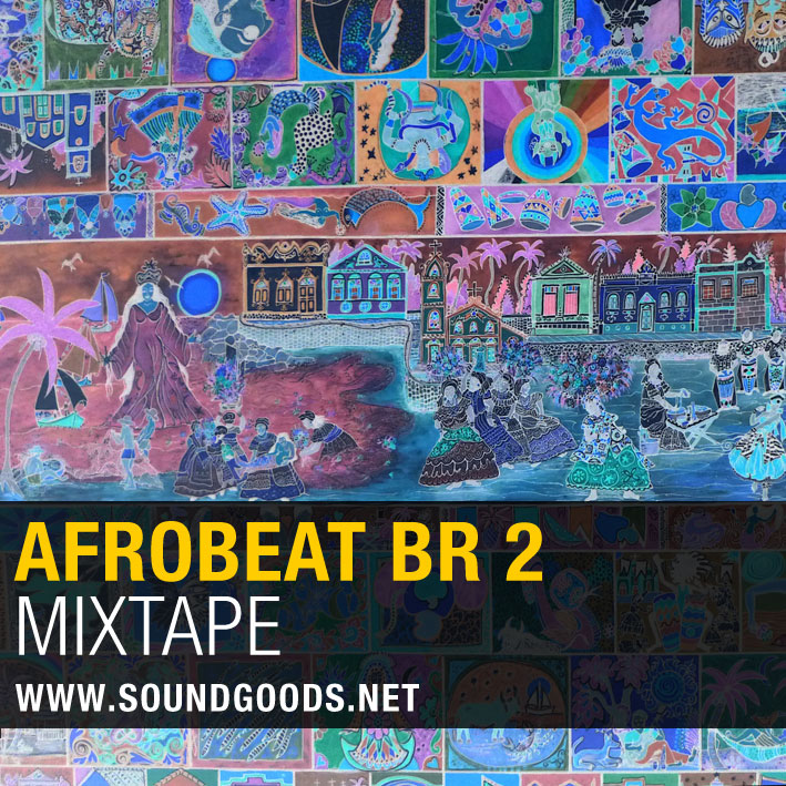 Afrobeat BR 2 Mixtape